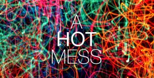 a-hot-mess